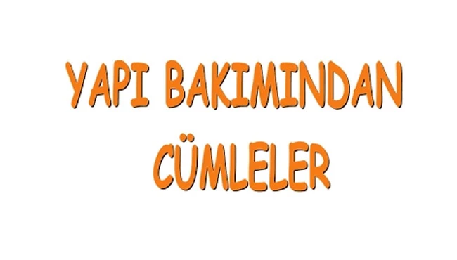 Yapılarına göre cümle türleri nelerdir?